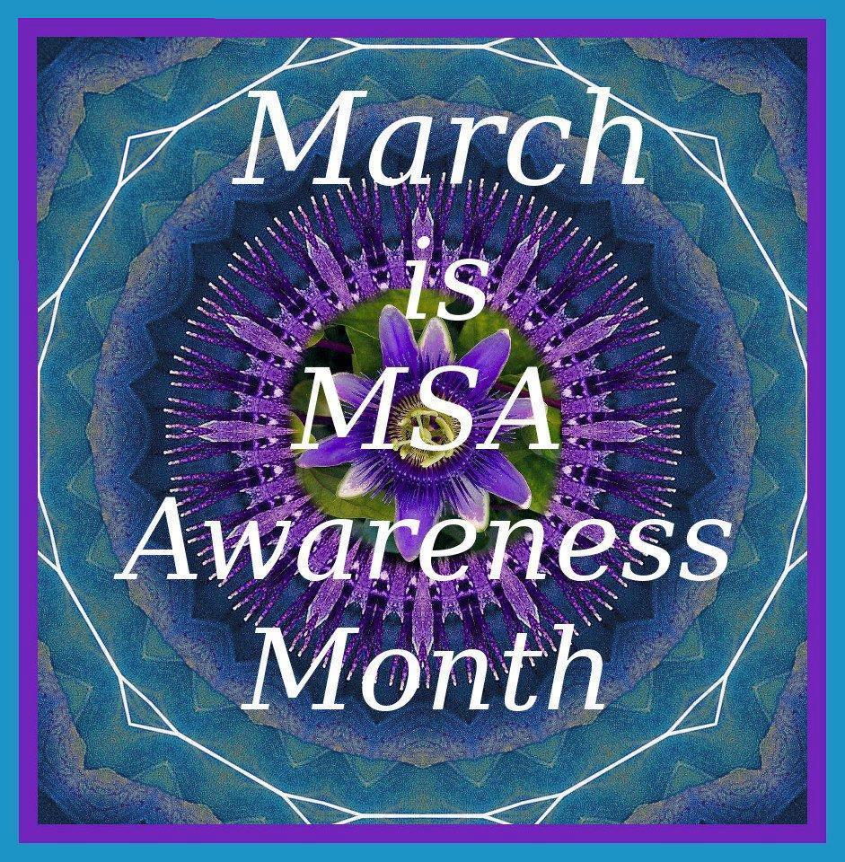 MARCH IS MSA AWARENESS MONTH